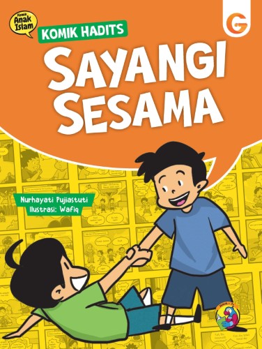 Buku Komik Hadits Sayangi Sesama - Gema Insani 100% Original